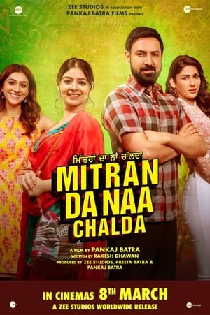 Mitran Da Naa Chalda 2023 Punjabi Movie – 480p