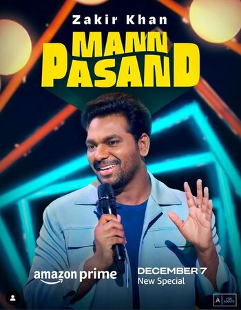 Zakir Khan Mannpasand 2023 Hindi –